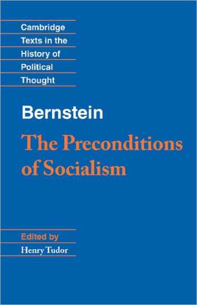 Bernstein: The Preconditions of Socialism