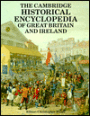 The Cambridge Historical Encyclopedia of Great Britain and Ireland