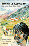Stench of Kerosene: And Other Short Stories