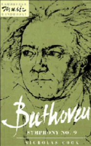 Title: Beethoven: Symphony No. 9, Author: Nicholas Cook