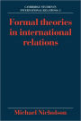 Formal Theories in International Relations