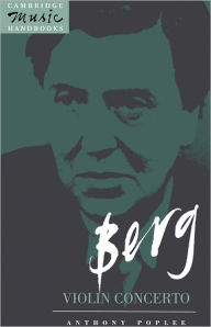 Title: Berg: Violin Concerto, Author: Anthony Pople