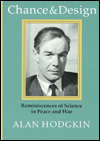 Chance and Design: Reminiscences of Science in Peace and War