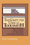 Alternative view 1 of The Computer User as Toolsmith: The Use, Reuse and Organization of Computer-Based Tools