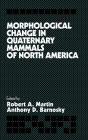 Alternative view 4 of Morphological Change in Quaternary Mammals of North America