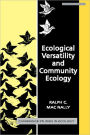 Ecological Versatility and Community Ecology