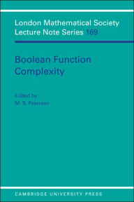 Title: Boolean Function Complexity, Author: M. S. Paterson