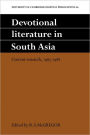 Devotional Literature in South Asia: Current Research, 1985-1988