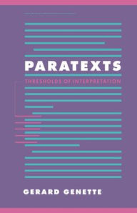Title: Paratexts: Thresholds of Interpretation, Author: Gerard Genette