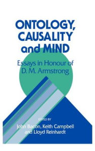 Title: Ontology, Causality, and Mind, Author: John Bacon