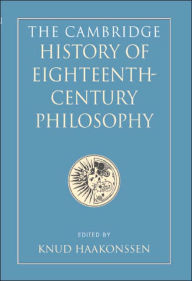 Title: The Cambridge History of Eighteenth-Century Philosophy 2 Volume Hardback Boxed Set, Author: Knud Haakonssen