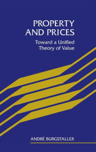 Title: Property and Prices, Author: Andre Burgstaller
