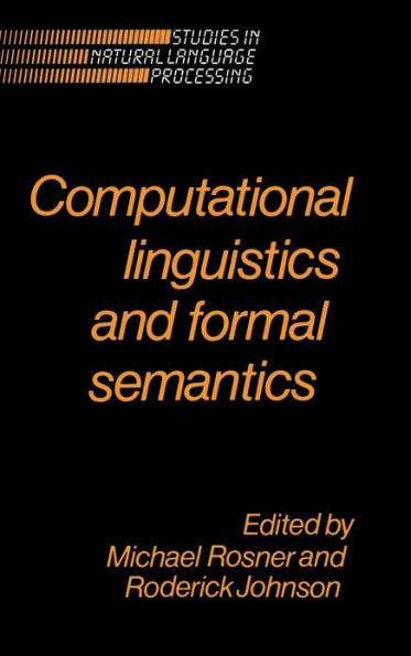 Computational Linguistics and Formal Semantics