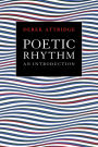 Poetic Rhythm: An Introduction