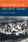 The World of Ancient Israel: Sociological, Anthropological and Political Perspectives