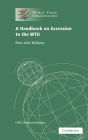 A Handbook on Accession to the WTO: A WTO Secretariat Publication