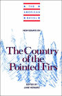 New Essays on The Country of the Pointed Firs