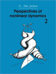 Title: Perspectives of Nonlinear Dynamics: Volume 2, Author: E. Atlee Jackson