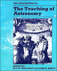 The Teaching of Astronomy: IAU Colloquium 105