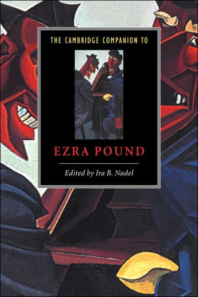 The Cambridge Companion to Ezra Pound