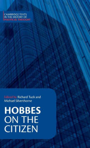 Title: Hobbes: On the Citizen, Author: Richard Tuck