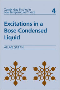Title: Excitations in a Bose-condensed Liquid, Author: Allan Griffin