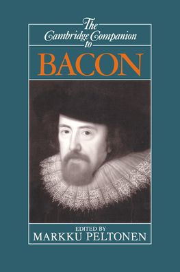The Cambridge Companion to Bacon / Edition 1