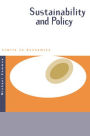 Sustainability and Policy: Limits to Economics