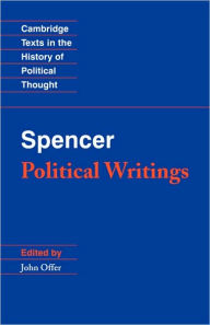 Title: Spencer: Political Writings / Edition 1, Author: Herbert Spencer
