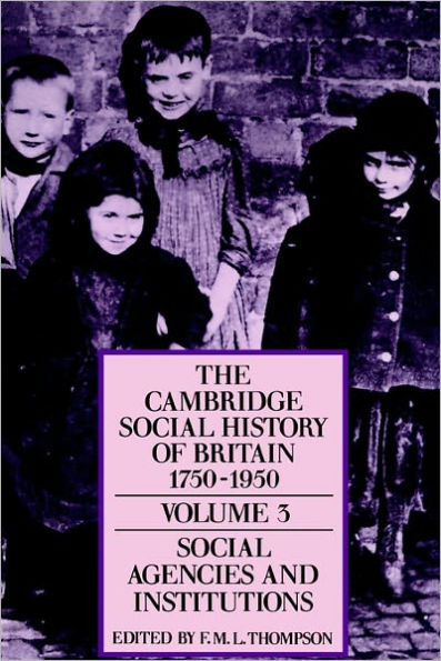 The Cambridge Social History of Britain, 1750-1950