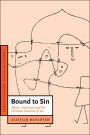 Bound to Sin: Abuse, Holocaust and the Christian Doctrine of Sin