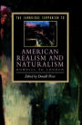 The Cambridge Companion to American Realism and Naturalism: From Howells to London / Edition 1