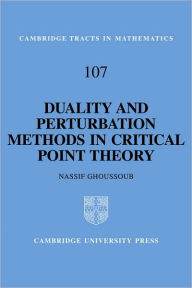 Title: Duality and Perturbation Methods in Critical Point Theory, Author: N. Ghoussoub