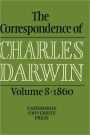 The Correspondence of Charles Darwin: Volume 8, 1860