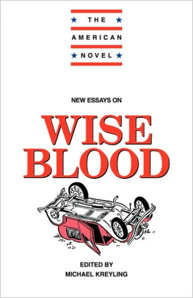 New Essays on Wise Blood