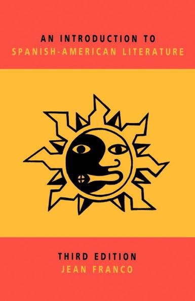 An Introduction to Spanish-American Literature / Edition 3
