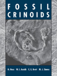 Title: Fossil Crinoids, Author: Hans Hess
