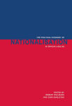 Alternative view 2 of The Political Economy of Nationalisation in Britain, 1920-1950
