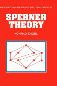 Title: Sperner Theory, Author: Konrad Engel