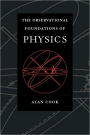 Observational Foundations of Physics