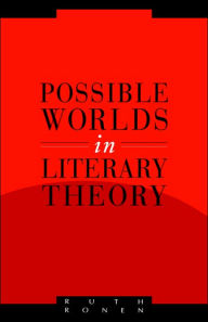 Title: Possible Worlds in Literary Theory, Author: Ruth Ronen