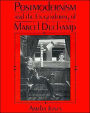 Postmodernism and the En-Gendering of Marcel Duchamp