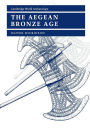 The Aegean Bronze Age / Edition 1