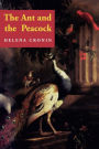 The Ant and the Peacock: Altruism and Sexual Selection from Darwin to Today / Edition 1