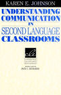 Understanding Communication in Second Language Classrooms / Edition 1