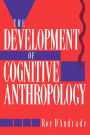 The Development of Cognitive Anthropology / Edition 1