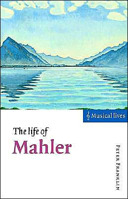 The Life of Mahler / Edition 1