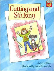 Cutting and Sticking