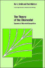 The Theory of the Chemostat: Dynamics of Microbial Competition