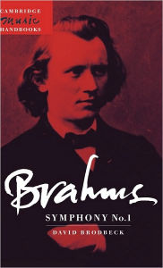 Title: Brahms: Symphony No. 1, Author: David Lee Brodbeck